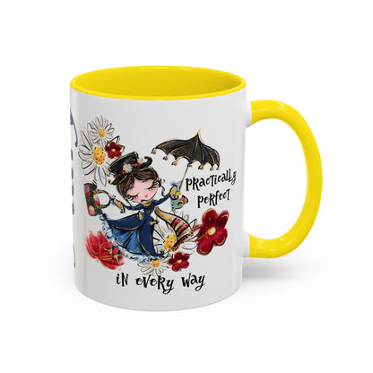 Accent Coffee Mug — 'Practically Perfect in Every Way'
