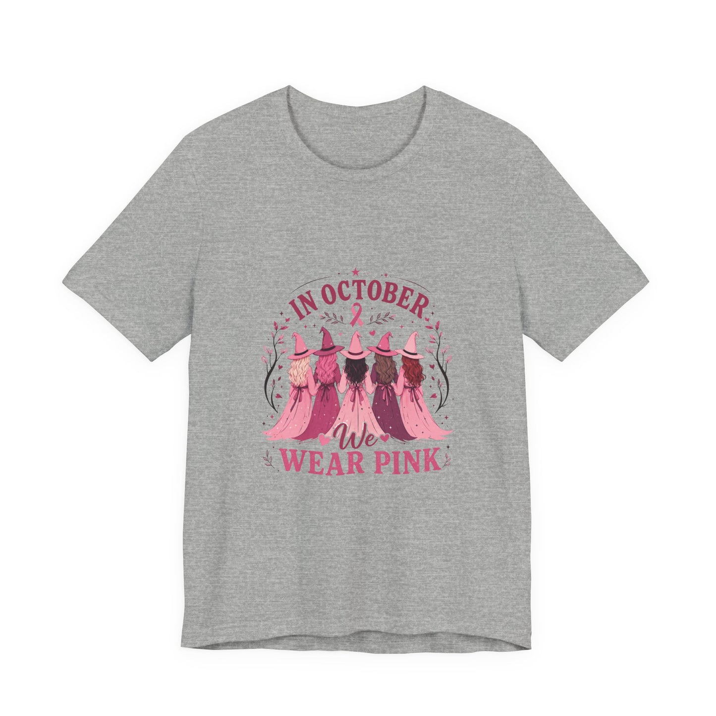 Breast Cancer Awareness Tee — "In October We Wear Pink" Short Sleeve Shirt