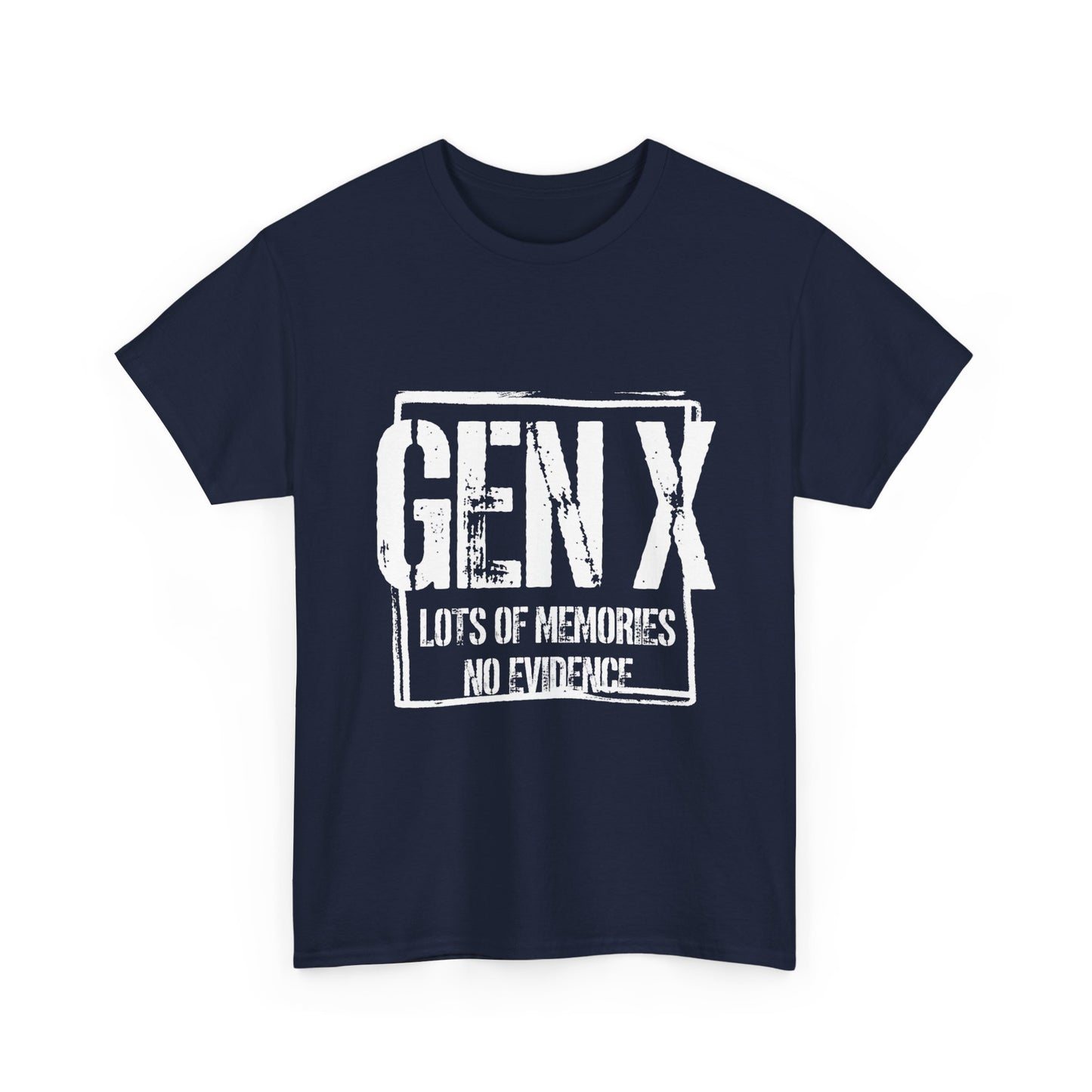 Gen X Tee — "Gen X: Lots of Memories, No Evidence" Vintage Retro Shirt
