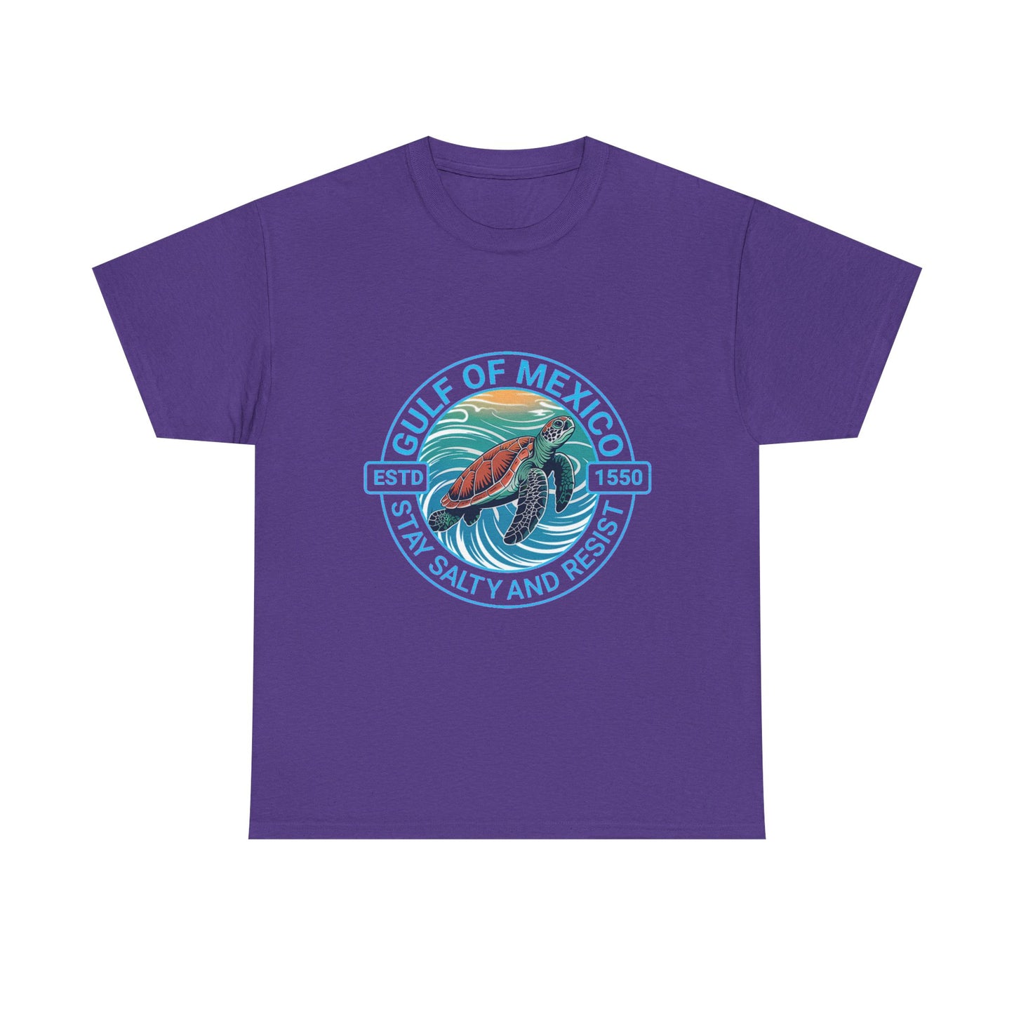 Gulf of Mexico Turtle Tee - "Stay Salty and Resist"  T-Shirt