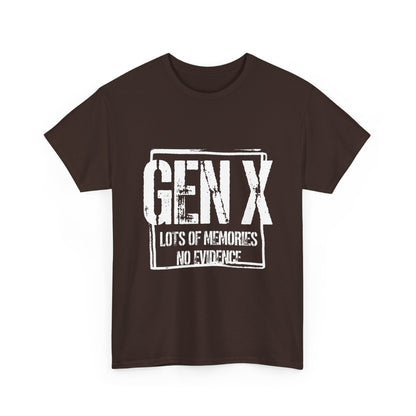 Gen X Tee — "Gen X: Lots of Memories, No Evidence" Vintage Retro Shirt
