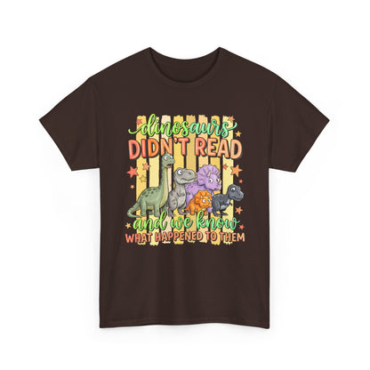 Dinosaur T‑Shirt — "Dinosaurs Didn't Read" Cute Retro Dino Graphic Tee