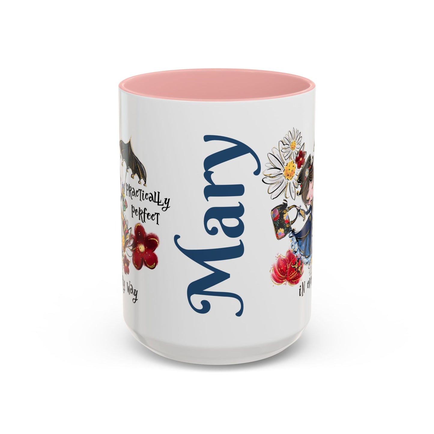 Accent Coffee Mug — 'Practically Perfect in Every Way'