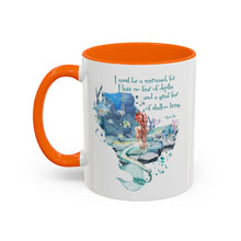 Mermaid Quote Accent Coffee Mug — Inspirational Ocean Art 11/15oz