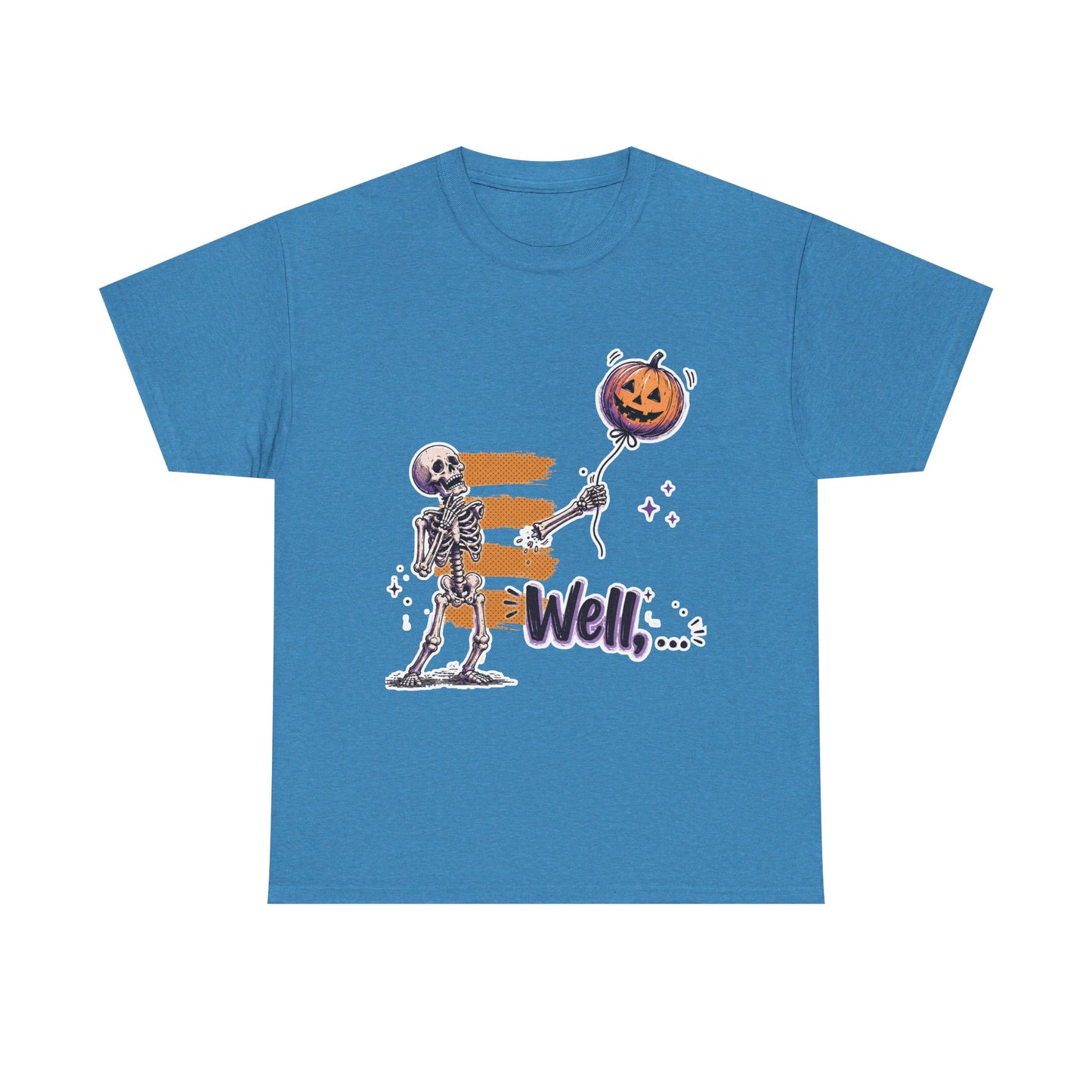 Funny Skeleton (Clean) - Well... Unisex Heavy Cotton Tee