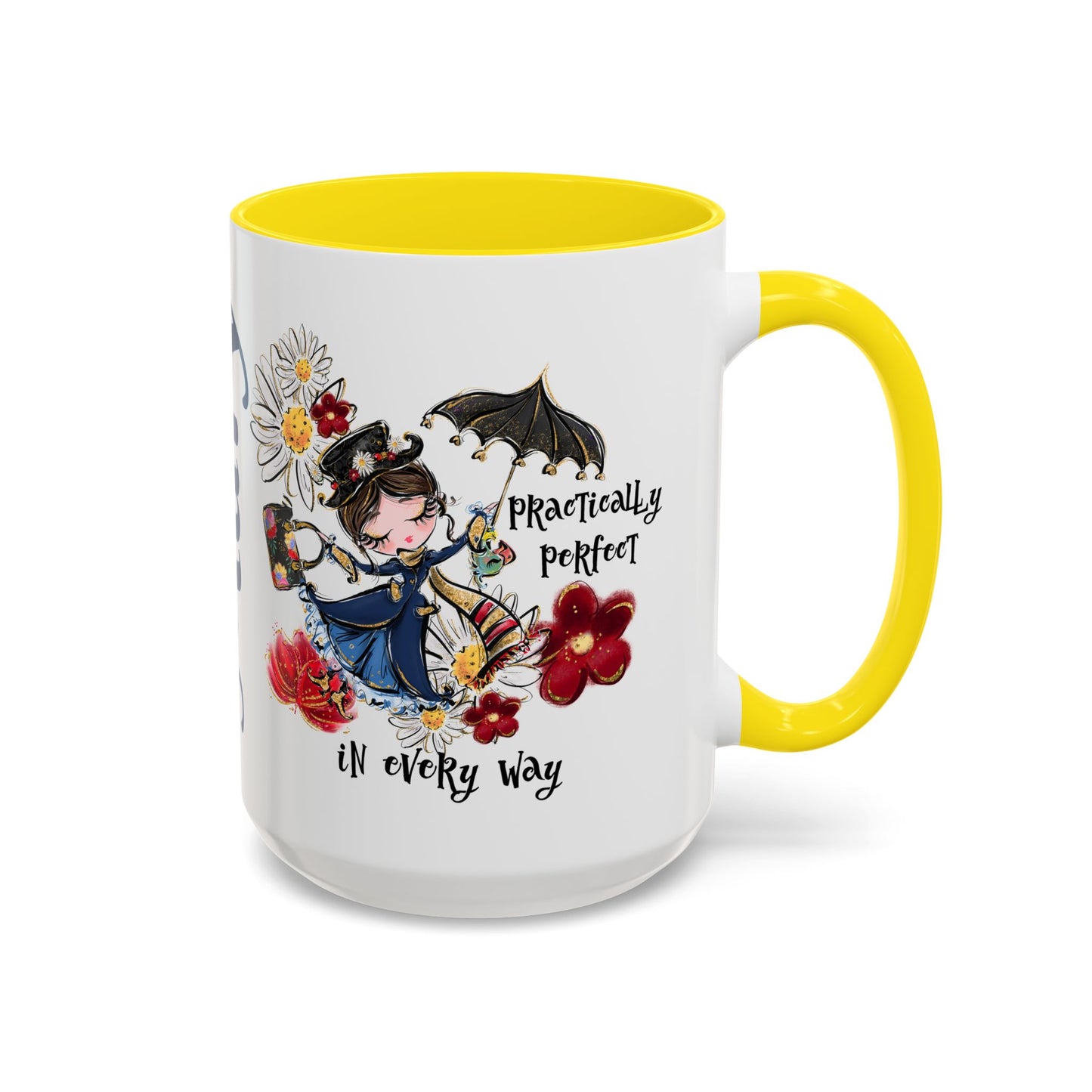 Accent Coffee Mug — 'Practically Perfect in Every Way'