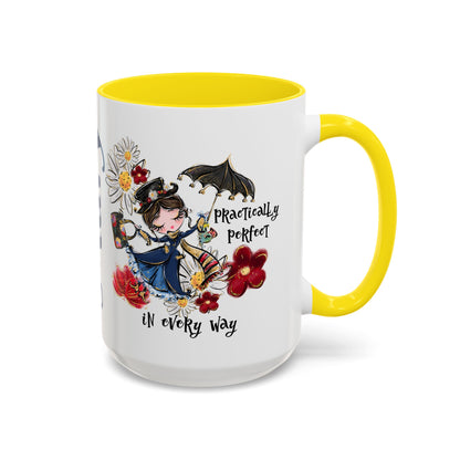 Accent Coffee Mug — 'Practically Perfect in Every Way'