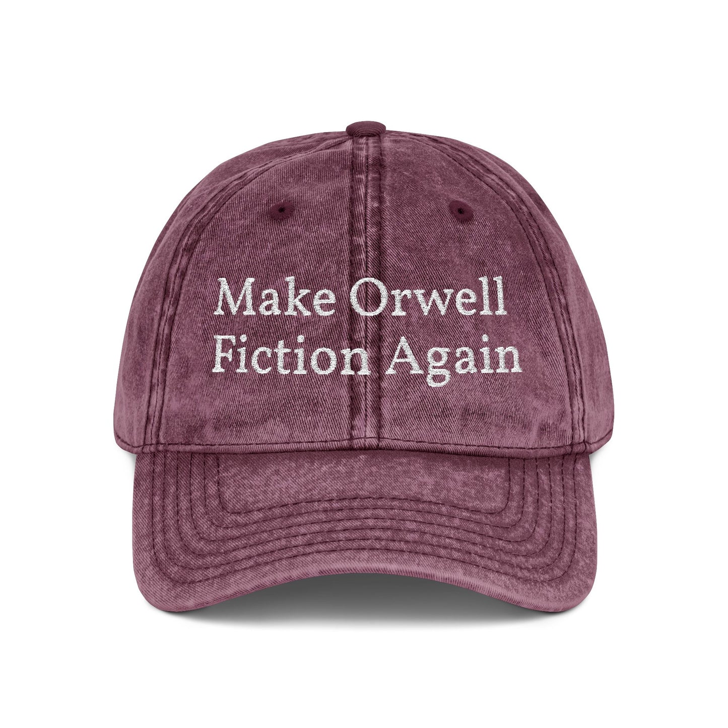 Make Orwell Fiction Again Embroidered Vintage Cap