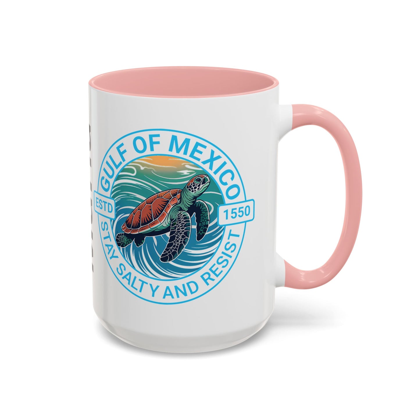 Customizable Gulf of Mexico Turtle Coffee Mug — "Stay Salty and Resist" Accent Ceramic Mug