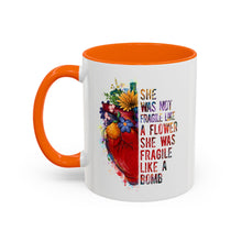 Accent Coffee Mug — "She Was Not Fragile Like a Flower, She Was Fragile Like a Bomb" Colorful Heart Floral Design (11/15 oz)