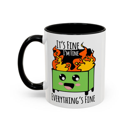 It's fine, I'm fine, Everything's Fine - Accent Coffee Mug (11, 15oz)