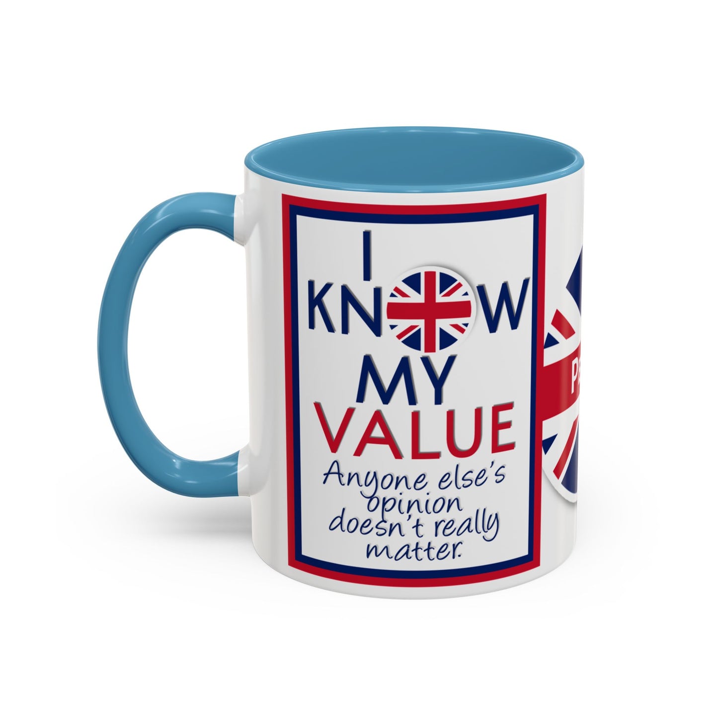 *Customizable* Accent Coffee Mug — "I Know My Value" Motivational Mug (11/15oz)