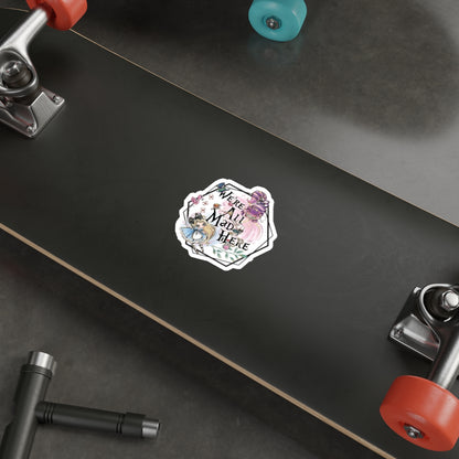 Alice in Wonderland 'We're All Mad Here' Die-Cut Sticker