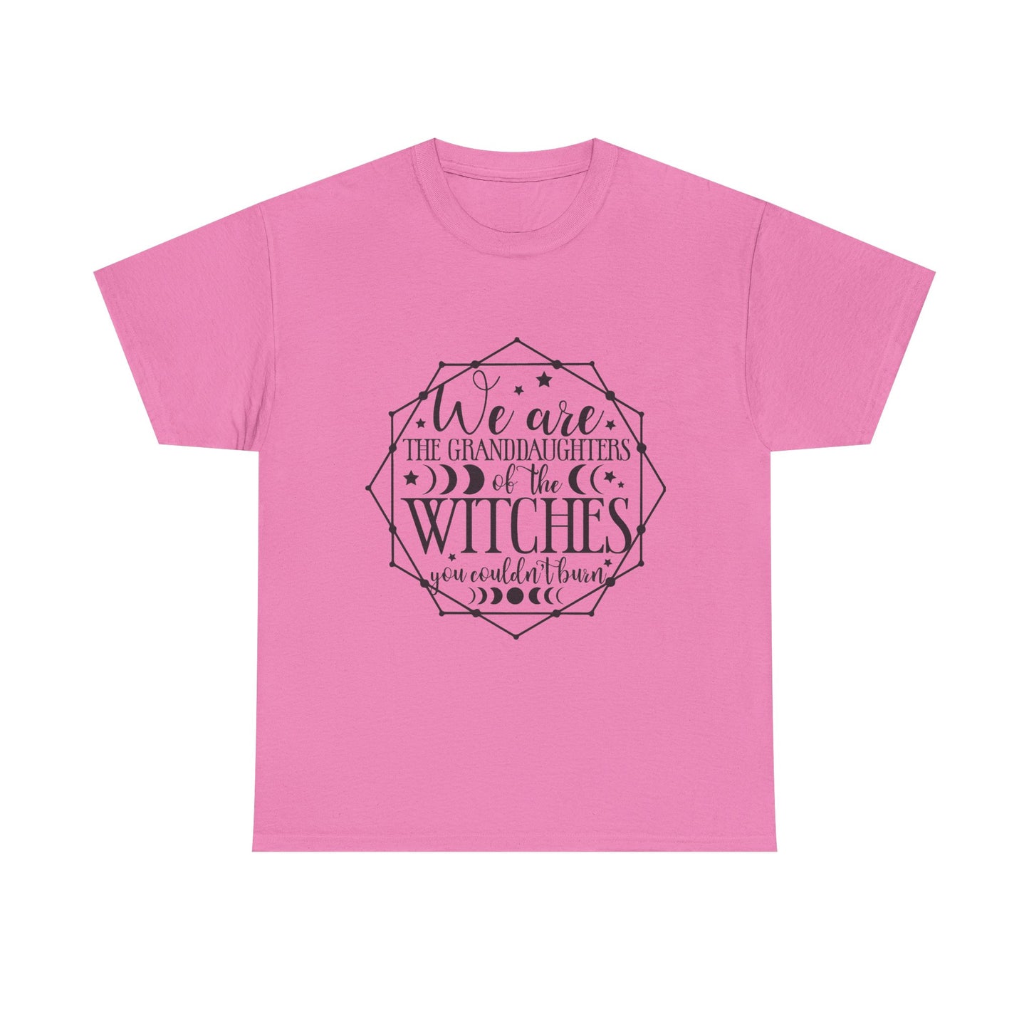 Witches Granddaughters T-Shirt – "We are the granddaughters of the witches you couldn’t burn" Gothic Tee