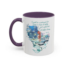 Mermaid Quote Accent Coffee Mug — Inspirational Ocean Art 11/15oz