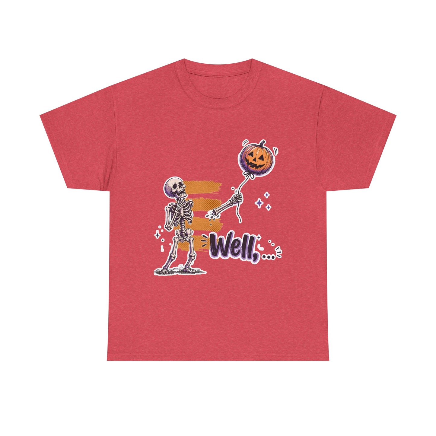 Funny Skeleton (Clean) - Well... Unisex Heavy Cotton Tee