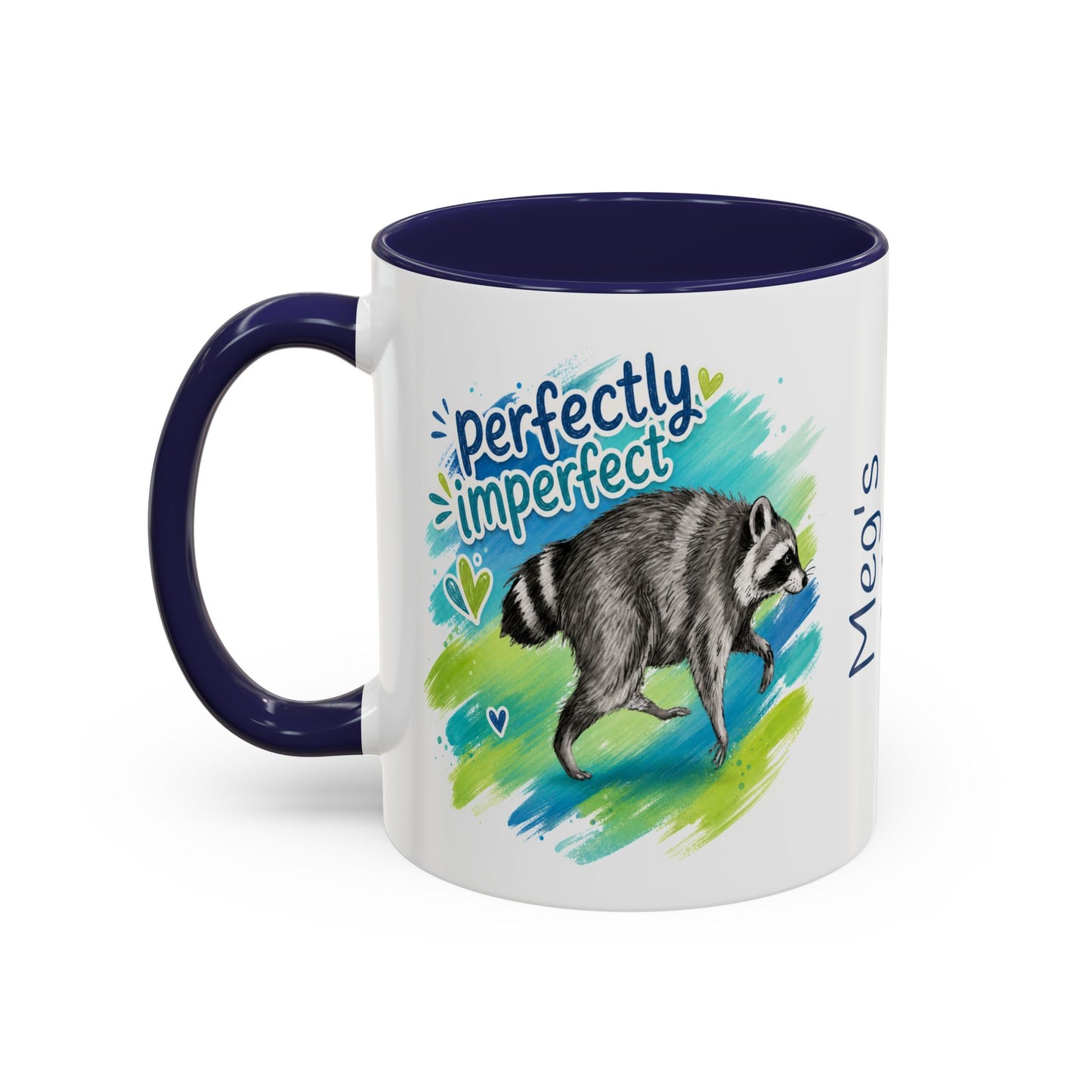 Perfectly Imperfect Raccoon Accent Coffee Mug (Personalizable) - 11/15oz