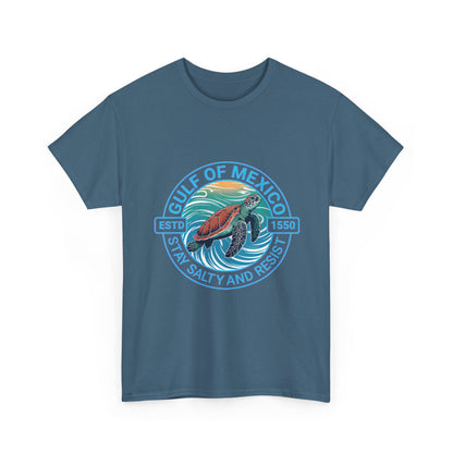 Gulf of Mexico Turtle Tee - "Stay Salty and Resist"  T-Shirt