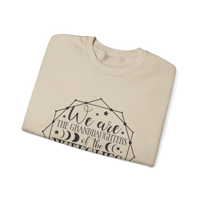 “We are the Granddaughters of the Witches” Crewneck Sweatshirt