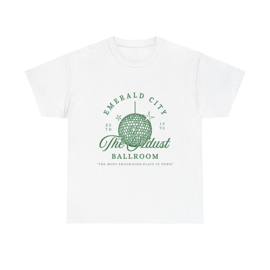 The Ozdust Ballroom Tee