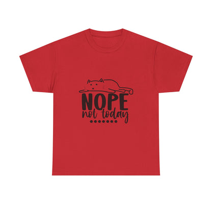 Nope Not Today Cat Tee — Cute Lazy Cat Graphic T‑Shirt