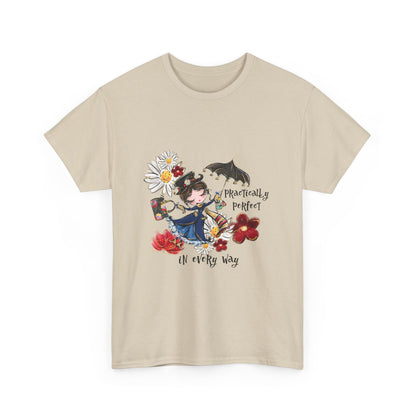 T-Shirt — 'Practically Perfect In Every Way' Floral Tee