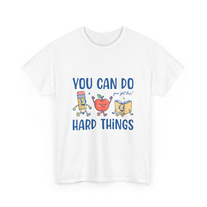 "You Can Do Hard Things" Back to  School Tee with Cute Characters