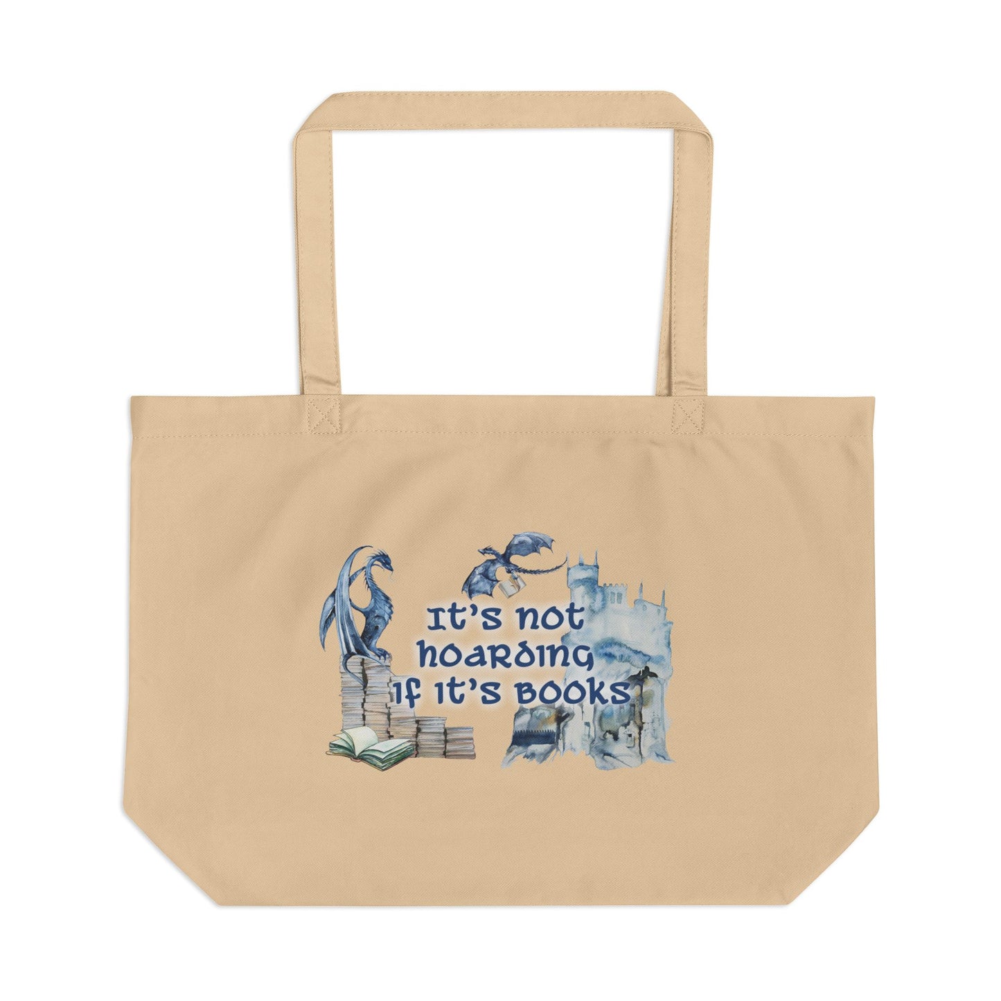 It's not hoarding if it's books - Large Eco Tote