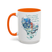 Mermaid Quote Accent Coffee Mug — Inspirational Ocean Art 11/15oz