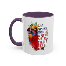 Accent Coffee Mug — "She Was Not Fragile Like a Flower, She Was Fragile Like a Bomb" Colorful Heart Floral Design (11/15 oz)