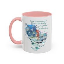 Mermaid Quote Accent Coffee Mug — Inspirational Ocean Art 11/15oz