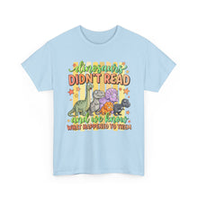 Dinosaur T‑Shirt — "Dinosaurs Didn't Read" Cute Retro Dino Graphic Tee