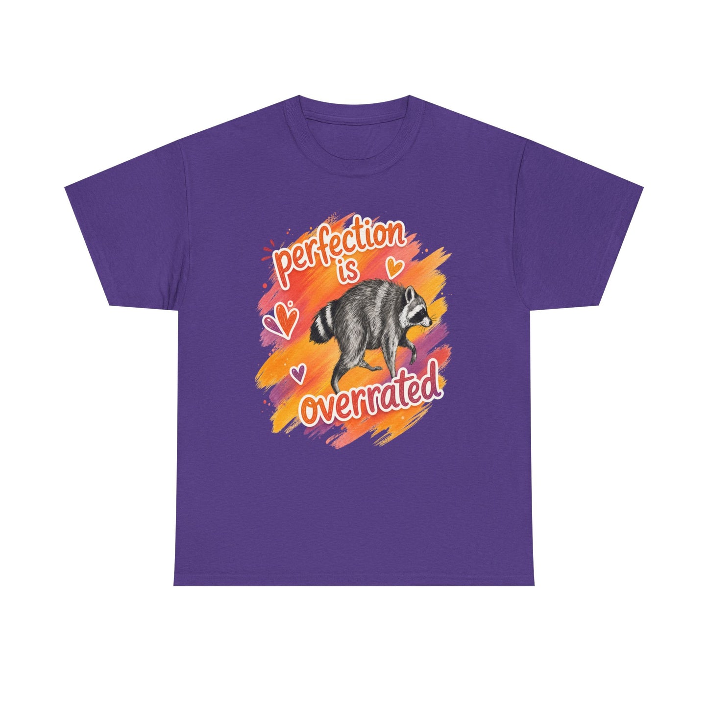 T-Shirt — "Perfection Is Overrated" Raccoon Graphic Tee