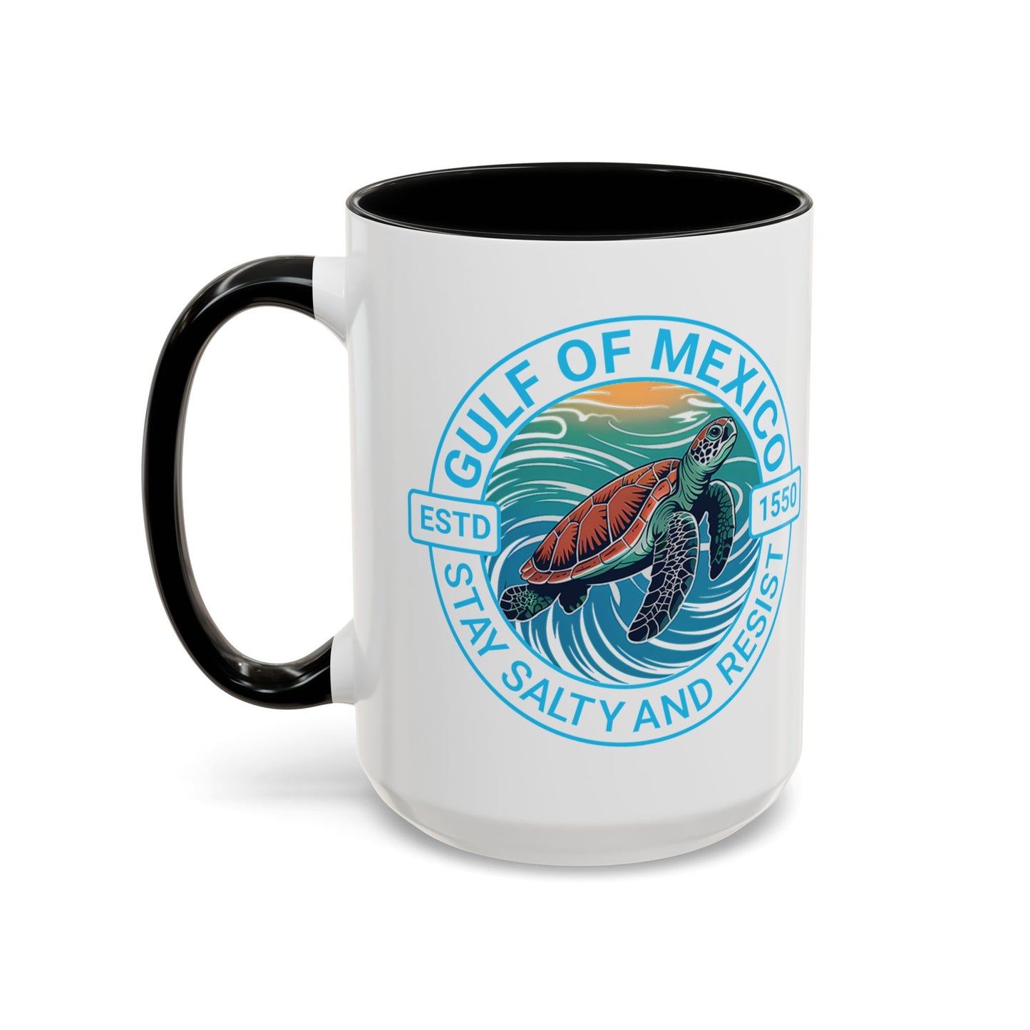 Gulf of Mexico Turtle Coffee Mug — "Stay Salty and Resist" Accent Ceramic Mug