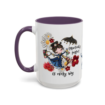 Accent Coffee Mug — 'Practically Perfect in Every Way'