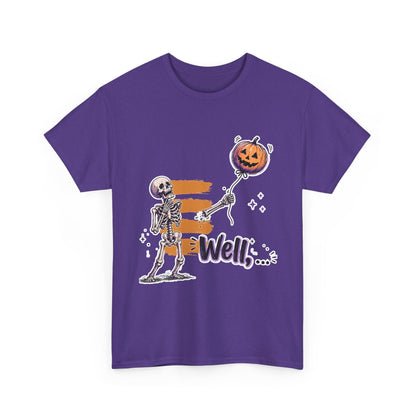 Funny Skeleton (Clean) - Well... Unisex Heavy Cotton Tee