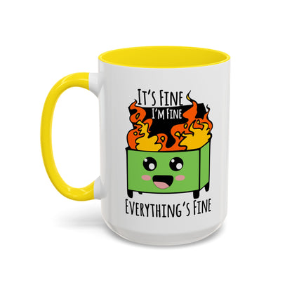 It's fine, I'm fine, Everything's Fine - Accent Coffee Mug (11, 15oz)