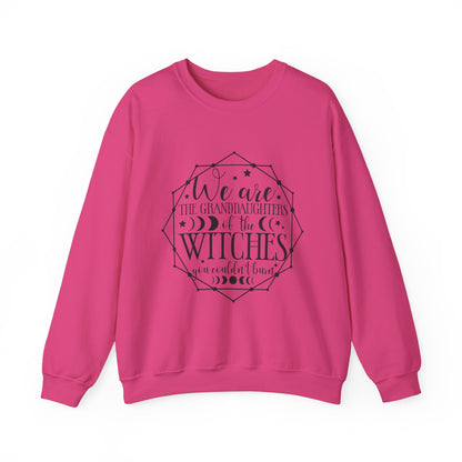 “We are the Granddaughters of the Witches” Crewneck Sweatshirt