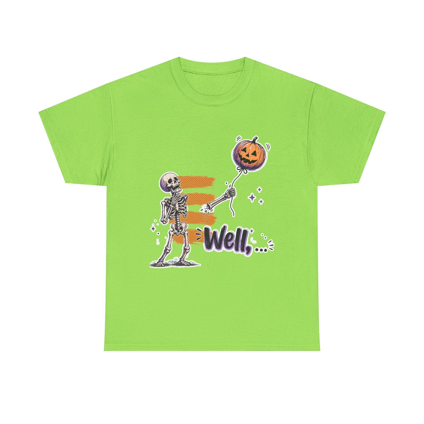 Funny Skeleton (Clean) - Well... Unisex Heavy Cotton Tee
