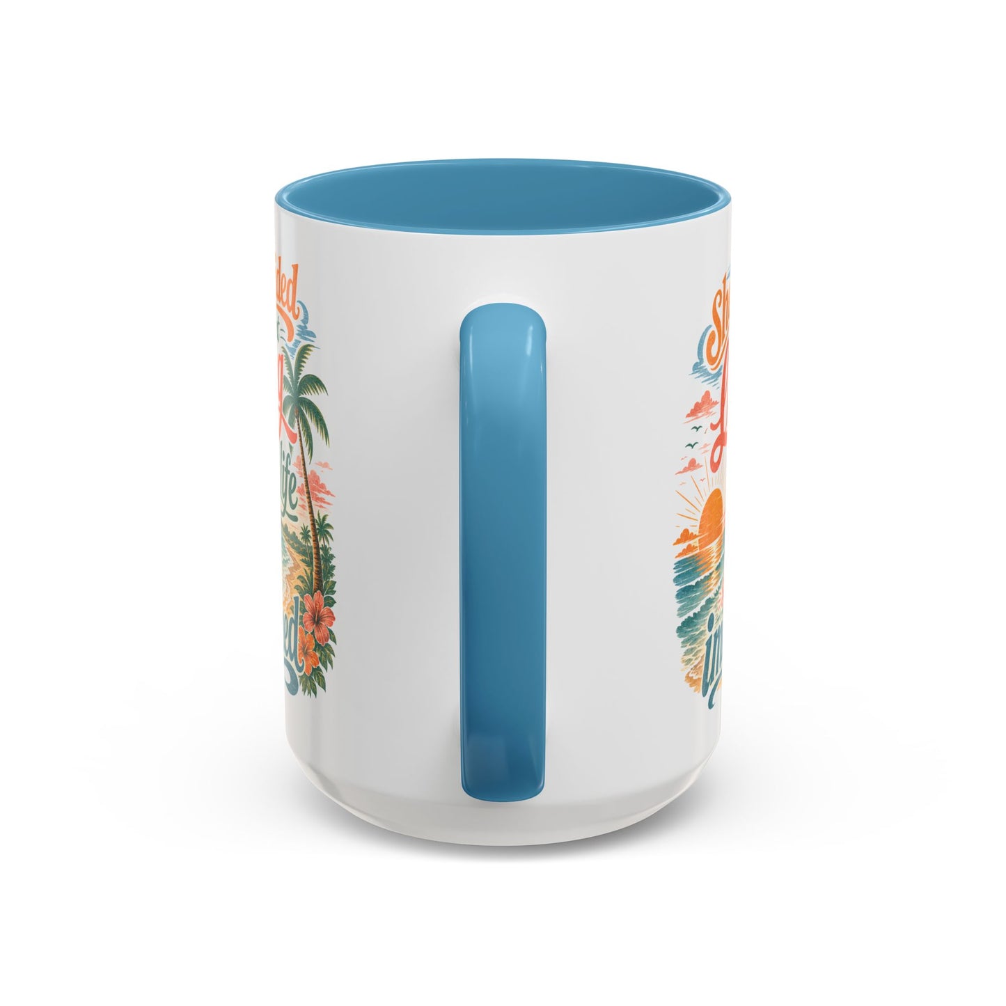 *Customizable* Living the Life Coffee Mug — "She Decided to Start Living the Life She Had Imagined"