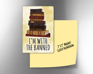 I'm with the Banned -  Magnet