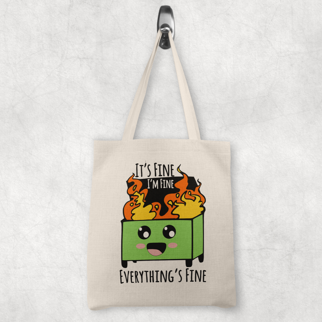 Everything's Fine -  tote bag