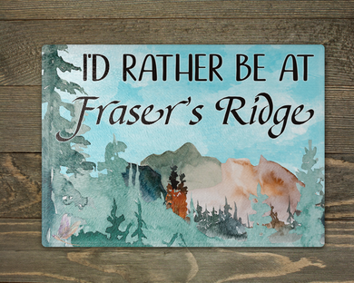 Fraser's Ridge  - Cutting Board