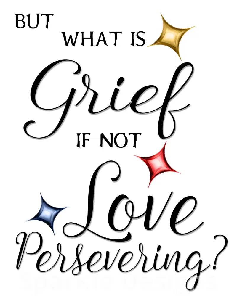 What is Grief - white background
