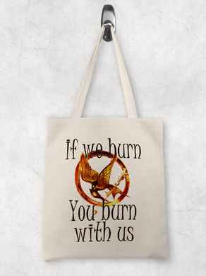 If we burn you burn with us