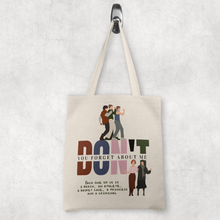 Don't you forget about me -  tote bag