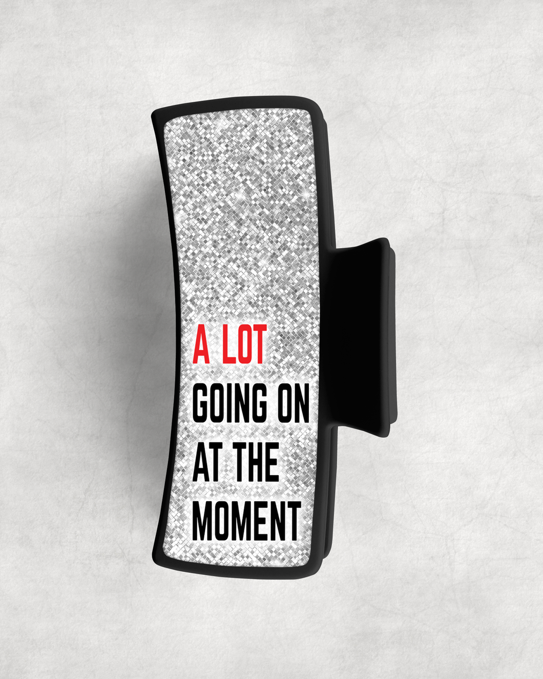 Hair Claw - A lot going on at the moment