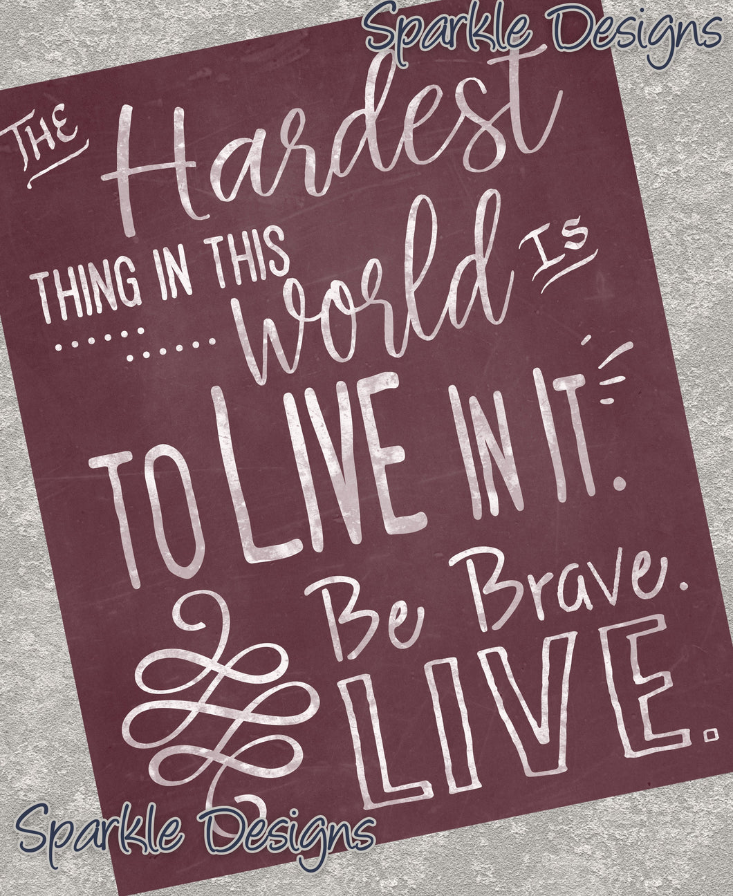 The hardest thing in this world is to live in it. Be brave. Live. - 170 wood Print