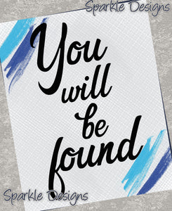 You will be found - 179 wood Print