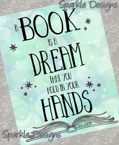 A book is a dream that you hold in your hands - Books 185 Magnet